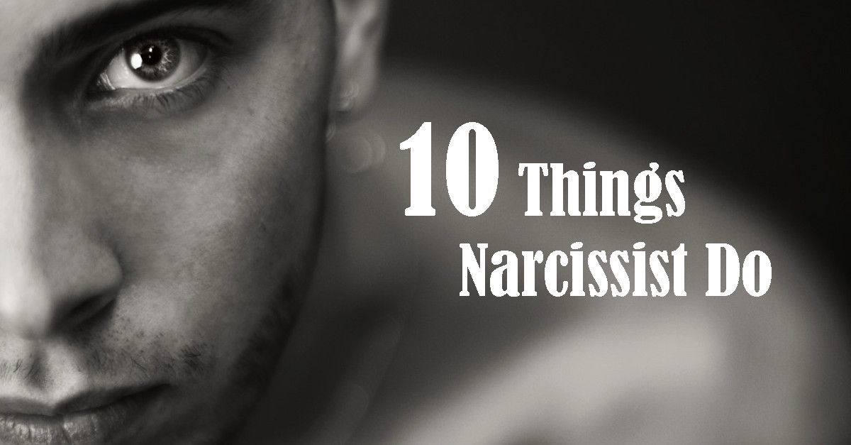 10-things-narcissists-do