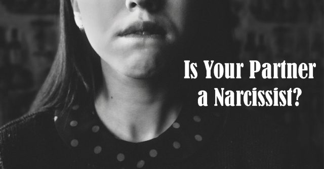 Is your partner a narcissist