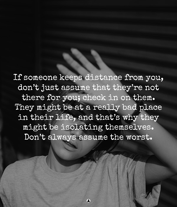 I Am Sorry I Distanced Myself From You Because Of My Anxiety