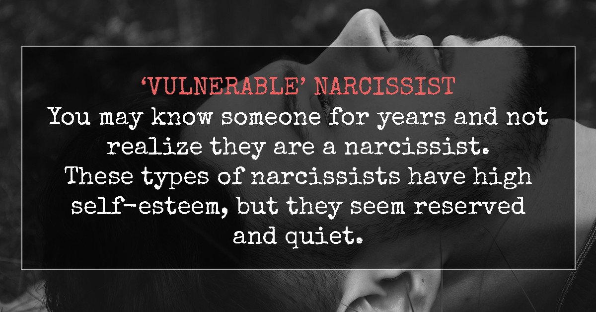 7 Signs Of A Vulnerable Narcissist The Most Dangerous.