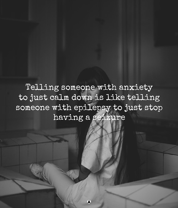  Should Never Say Anxiety 