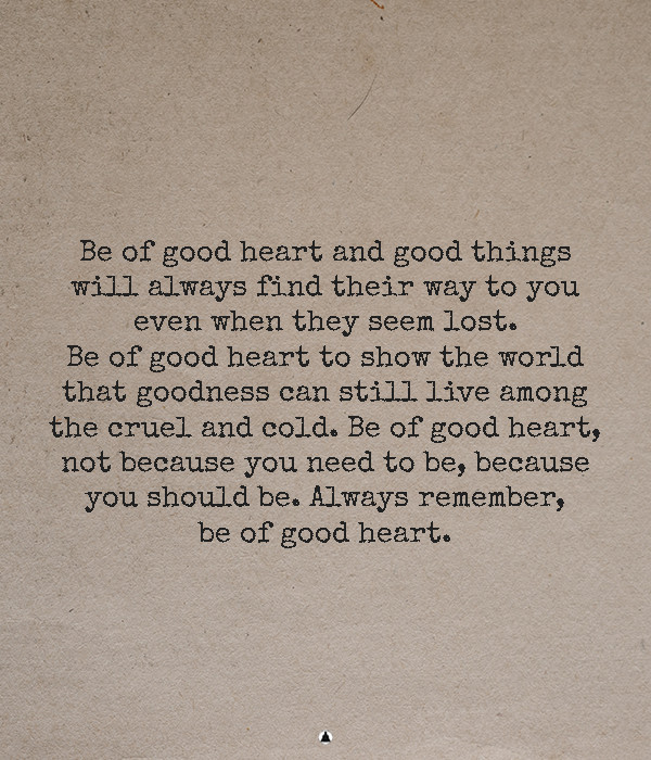 Having a good heart