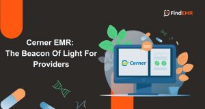 Cerner EMR The Beacon Of Light For Providers